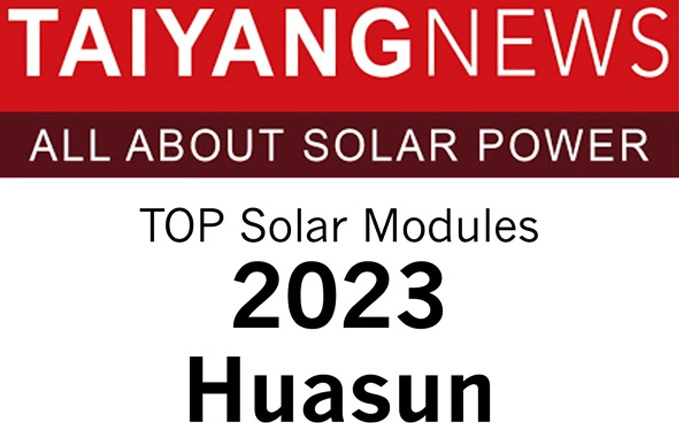Huasun Wins TaiyangNews’ Top Solar Modules 2023 Badge of Excellence