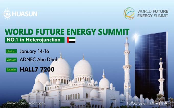 Huasun to Pioneer Heterojunction Solar Excellence at WFES Abu Dhabi 2025